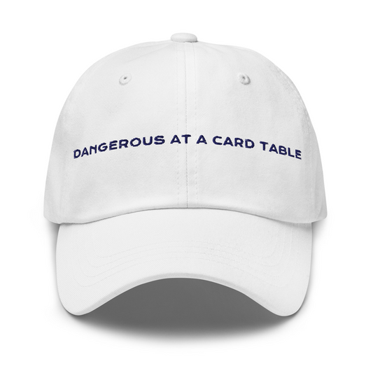 Dangerous at a Card Table Cap in white with navy embroidery